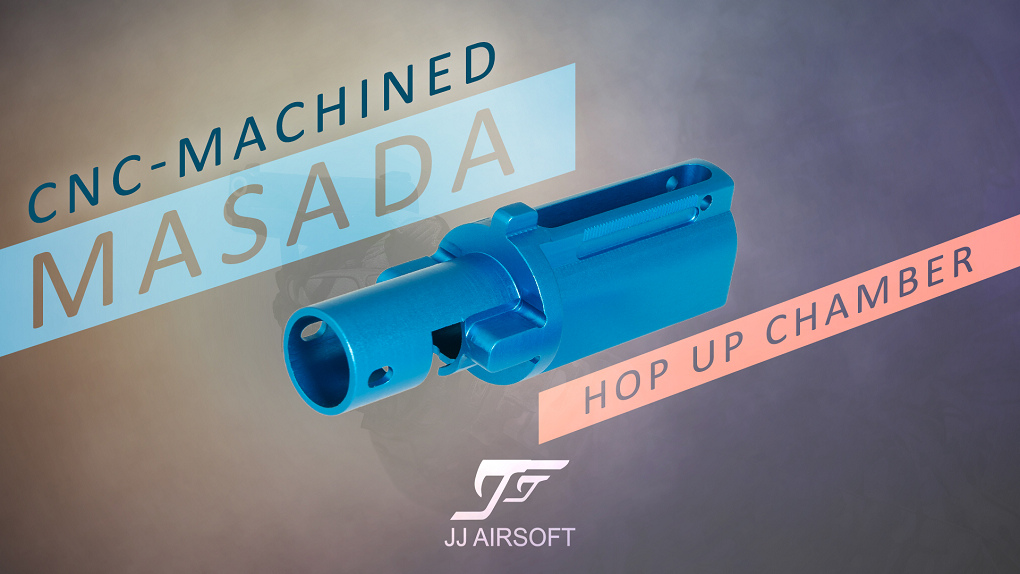 Masada CNC Hop Up Chamber